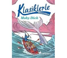 Klasiklerle Tanışıyorum - Moby Dick - Kolektif - Doğan Egmont Yayıncılık