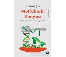 Mutfaktaki Kimyacı - Bülent Şık - Doğan Kitap