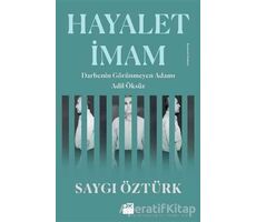 Hayalet İmam - Saygı Öztürk - Doğan Kitap