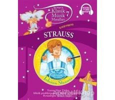 Strauss - Klasik Müzik Masalları 7 - Neşe Türkeş - Doğan Egmont Yayıncılık