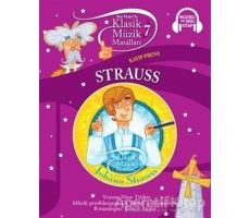 Strauss - Klasik Müzik Masalları 7 - Neşe Türkeş - Doğan Egmont Yayıncılık