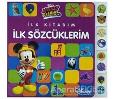 Mickey ve Çılgın Yarışçılar - İlk Kitabım İlk Sözcüklerim - Kolektif - Doğan Egmont Yayıncılık