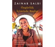Özgürlük İçimizde Başlar - Zainab Salbi - Doğan Kitap