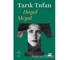 Hayal Meyal - Tarık Tufan - Doğan Kitap