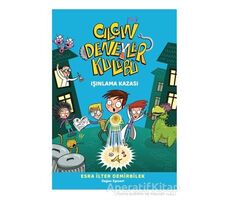 Işınlama Kazası - Çılgın Deneyler Kulübü 1 - Esra İlter Demirbilek - Doğan Egmont Yayıncılık