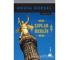 Çıplak Berlin - Nedim Gürsel - Doğan Kitap