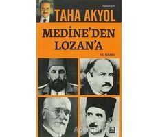 Medine’den Lozan’a - Taha Akyol - Doğan Kitap