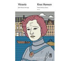 Victoria - Knut Hamsun - Timaş Yayınları