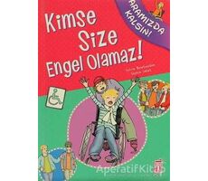 Kimse Size Engel Olamaz! - Sophie Lebot - Genç Timaş