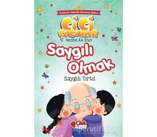 Saygılı Olmak - Cici Çocuklar (Büyük Boy) - Nezihe Ak İnci - Çilek Kitaplar