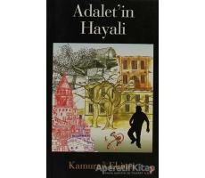 Adalet’in Hayali - Kamuran Ekinci - Cinius Yayınları