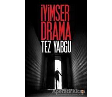İyimser Drama - Tez Yabgu - Cinius Yayınları