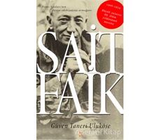 Sait Faik: Prens Adaları’nın Dünya Edebiyatına Armağanı - Güven Taneri Uluköse - Cinius Yayınları