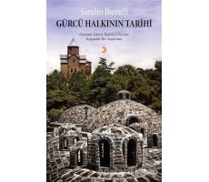 Gürcü Halkının Tarihi - Sandro İberieli - Cinius Yayınları