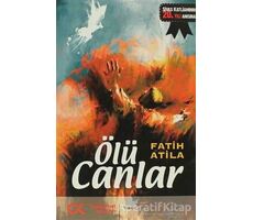 Ölü Canlar - Fatih Atila - Cumhuriyet Kitapları