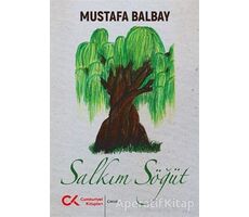 Salkım Söğüt - Mustafa Balbay - Cumhuriyet Kitapları