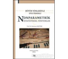 Bütün Yönleriyle SPSS Örnekli Nonparametrik İstatistiksel Yöntemler