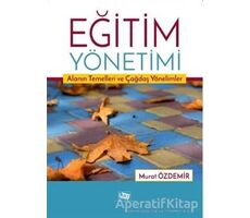 Eğitim Yönetimi - Murat Özdemir - Anı Yayıncılık
