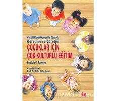 Çocuklar için Çok Kültürlü Eğitim - Patricia G. Ramsey - Anı Yayıncılık