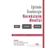 Eğitimde Örnekleriyle Gereksinim Analizi - Veysel Sönmez - Anı Yayıncılık