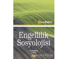 Engellilik Sosyolojisi - Esra Burcu - Anı Yayıncılık