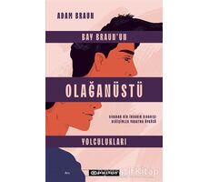 Bay Braun’un Olağanüstü Yolculukları - Adam Braun - Epsilon Yayınevi