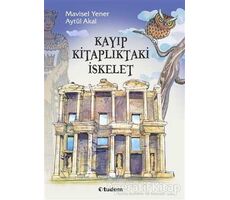 Kayıp Kitaplıktaki İskelet Serisi (3 Kitap Takım) - Aytül Akal - Tudem Yayınları