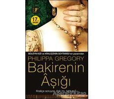 Bakirenin Aşığı - Philippa Gregory - Artemis Yayınları