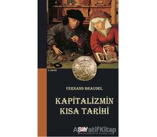 Kapitalizmin Kısa Tarihi - Fernand Braudel - Say Yayınları