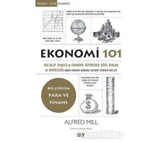 Ekonomi 101 - Alfred Mill - Say Yayınları