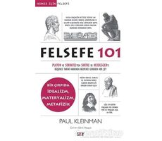 Felsefe 101 - Paul Kleinman - Say Yayınları