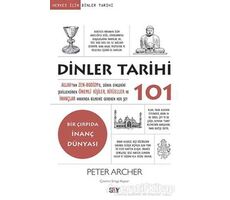 Dinler Tarihi 101 - Peter Archer - Say Yayınları