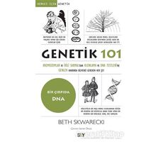 Genetik 101 - Beth Skwarecki - Say Yayınları