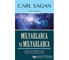 Milyarlarca ve Milyarlarca - Carl Sagan - Say Yayınları