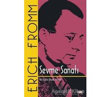 Sevme Sanatı (Klasik Kapak) - Erich Fromm - Say Yayınları