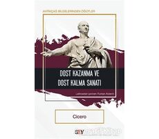 Dost Kazanma ve Dost Kalma Sanatı - Cicero - Say Yayınları