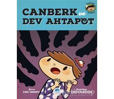 Canberk ve Dev Ahtapot - Ana Crespo - Martı Çocuk Yayınları