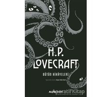 H.P. Lovecraft Bütün Hikayeleri (Ciltli) - H.P. Lovecraft - Alfa Yayınları