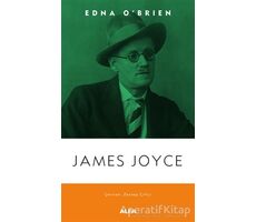 Edna O’Brien - James Joyce - Alfa Yayınları
