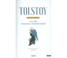 Tolstoy Bütün Eserleri 10 (1872 - 1886) - Lev Nikolayeviç Tolstoy - Alfa Yayınları