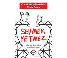 Sevmek Yetmez - Nancy Samalin - Buzdağı Yayınevi