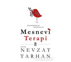 Mesnevi Terapi - Nevzat Tarhan - Timaş Yayınları