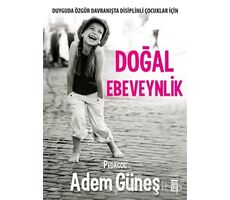 Doğal Ebeveynlik - Adem Güneş - Timaş Yayınları