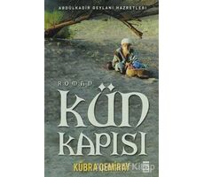 Kün Kapısı - Kübra Demiray - Timaş Yayınları