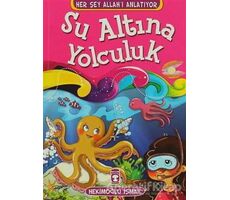 Su Altına Yolculuk - Hekimoğlu İsmail - Timaş Çocuk