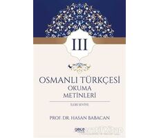 Osmanlı Türkçesi Okuma Metinleri 3 - Hasan Babacan - Gece Kitaplığı