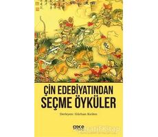 Çin Edebiyatından Seçme Öyküler - Gürhan Kırilen - Gece Kitaplığı