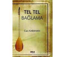 Tel Tel Bağlama - Can Karahan - Gece Kitaplığı