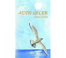 Adın Geçer - Kenan Aydın - Gece Kitaplığı