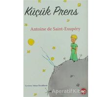 Küçük Prens - Antoine de Saint-Exupery - Beyaz Balina Yayınları